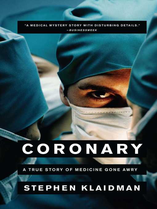 Title details for Coronary by Stephen Klaidman - Available